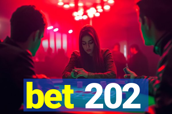 bet 202